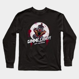 Gimme Candy Halloween Design Long Sleeve T-Shirt